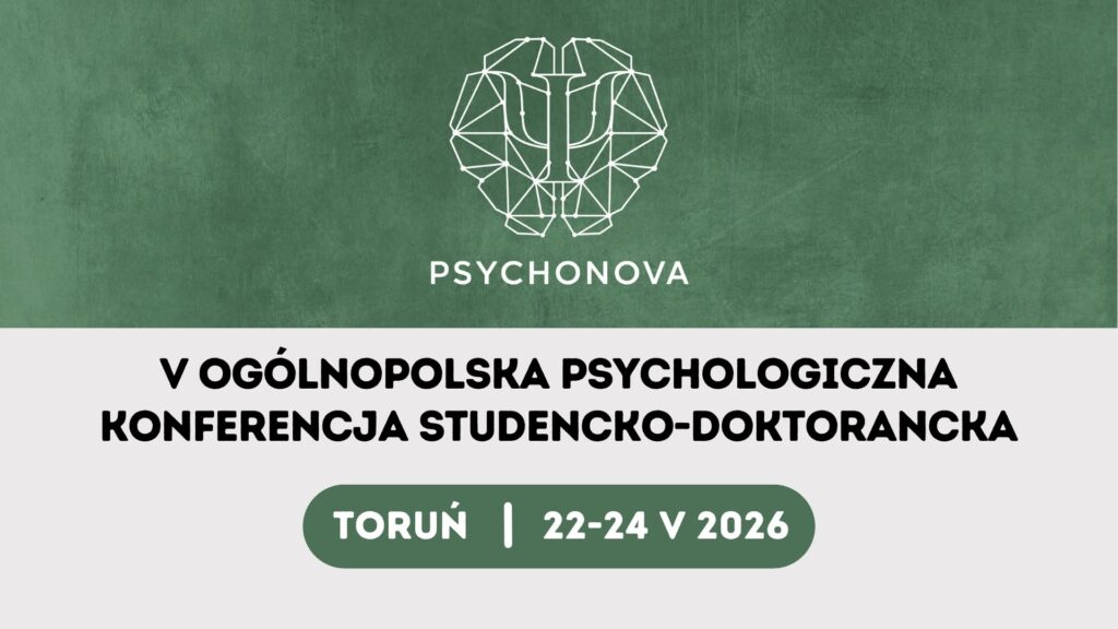Współorganizujemy V edycję konferencji PSYCHONOVA