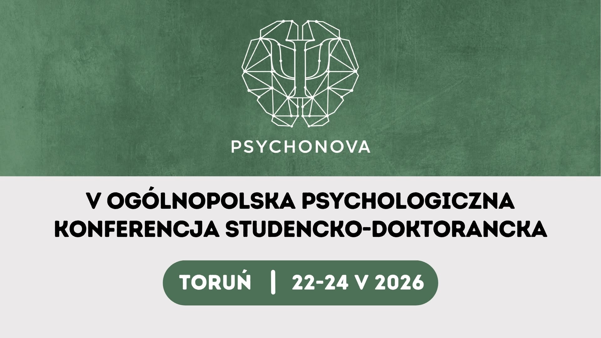 Współorganizujemy V edycję konferencji PSYCHONOVA